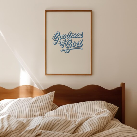 Goodness Of God Blue Script Typography Minimalist Faith Poster
