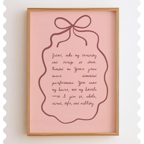 Jesus Take My Striving Grace Prayer Pink Coquette Faith Poster