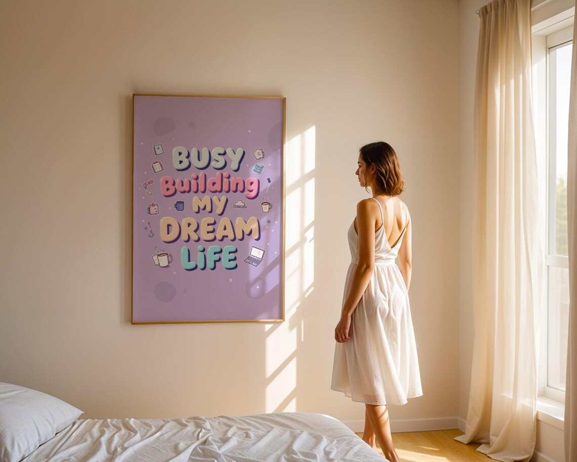 Busy Building My Dream Life Purple Bubble Letter Goal Setter Quote Poster - Image 5