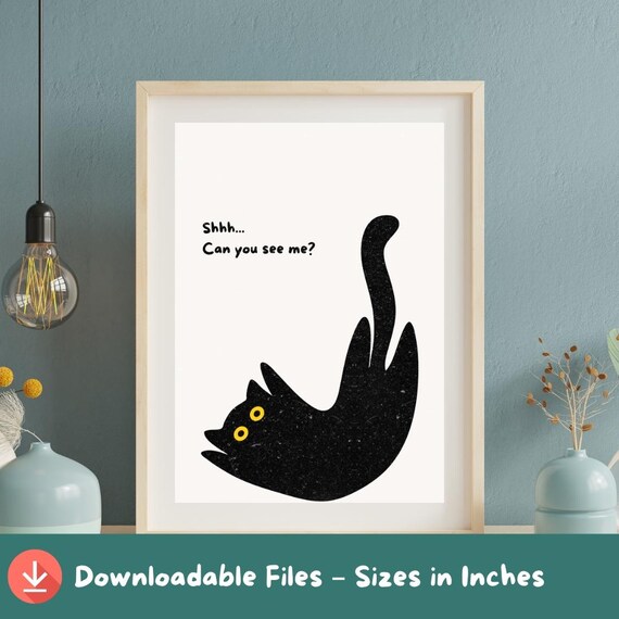 Shhh Can You See Me Funny Hiding Black Cat Kawaii Art Poster