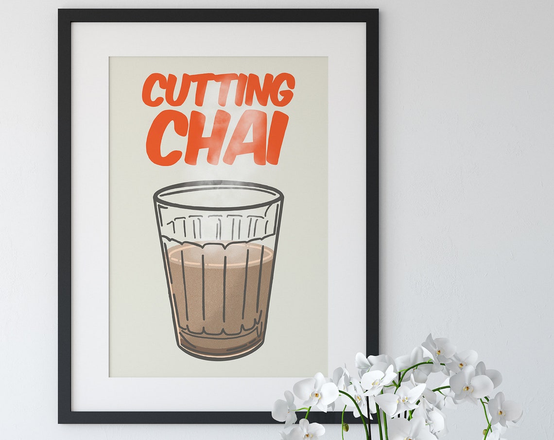 Indian Desi Cutting Chai Art Print