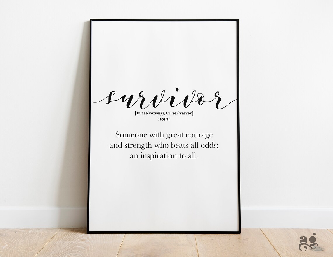 Cancer Survivor Definition Motivational Quote Art Print - Image 2