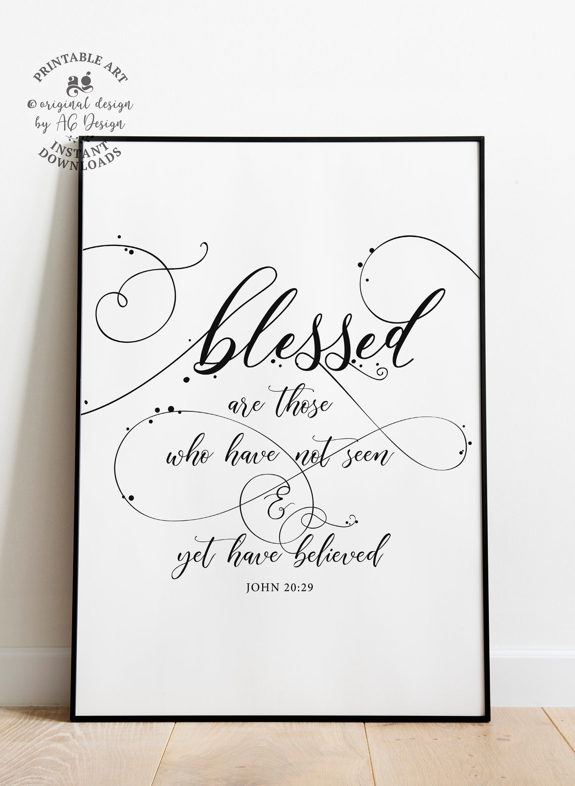 Blessed Are Those Calligraphy Scripture Verse Poster John 20:29
