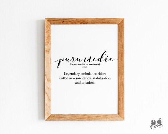 Paramedic Gifts Funny Definition Thank You Paramedics Prints Paramedic Graduation Gifts First Responder Healthcare Worker Gift
