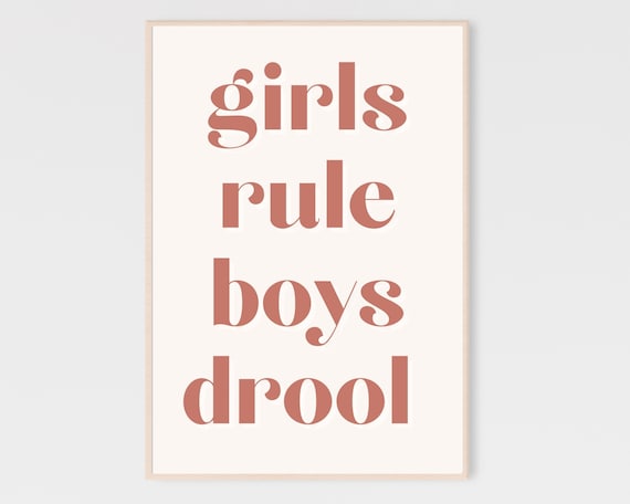 Girls Rule Boys Drool Typography Poster Blush Pink Feminist Quote Decor
