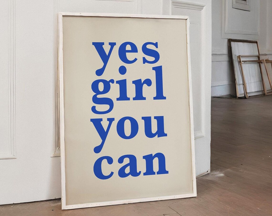 Yes Girl You Can Bold Blue Typography Inspirational Art Poster - Image 5