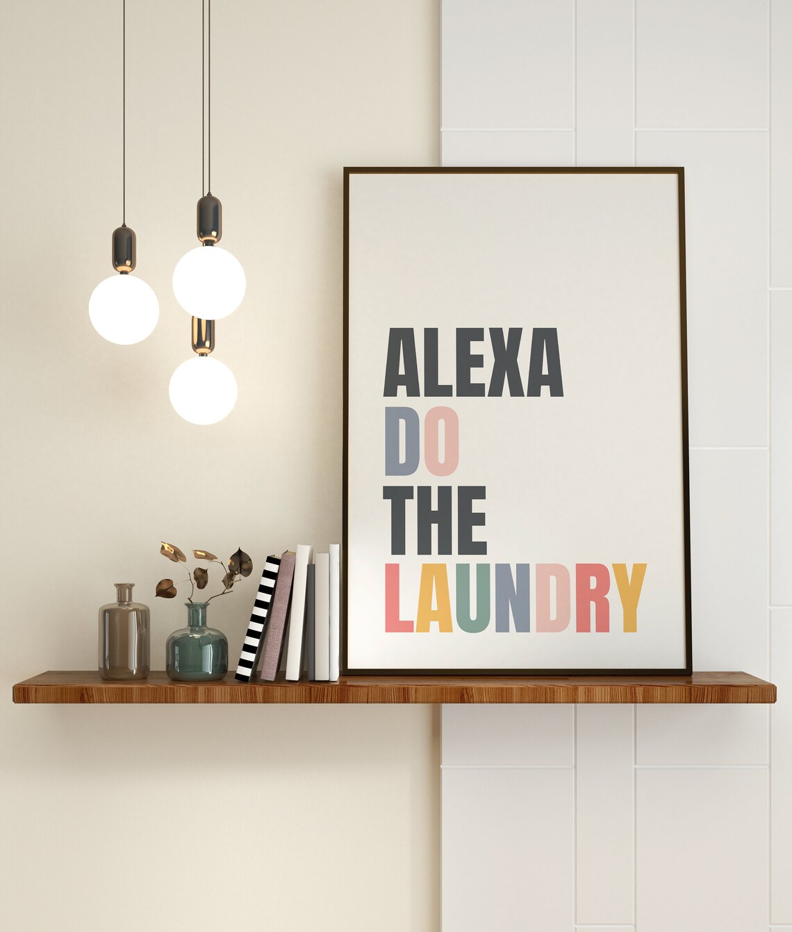 Alexa Do The Laundry Funny Washroom Art Print - Image 3