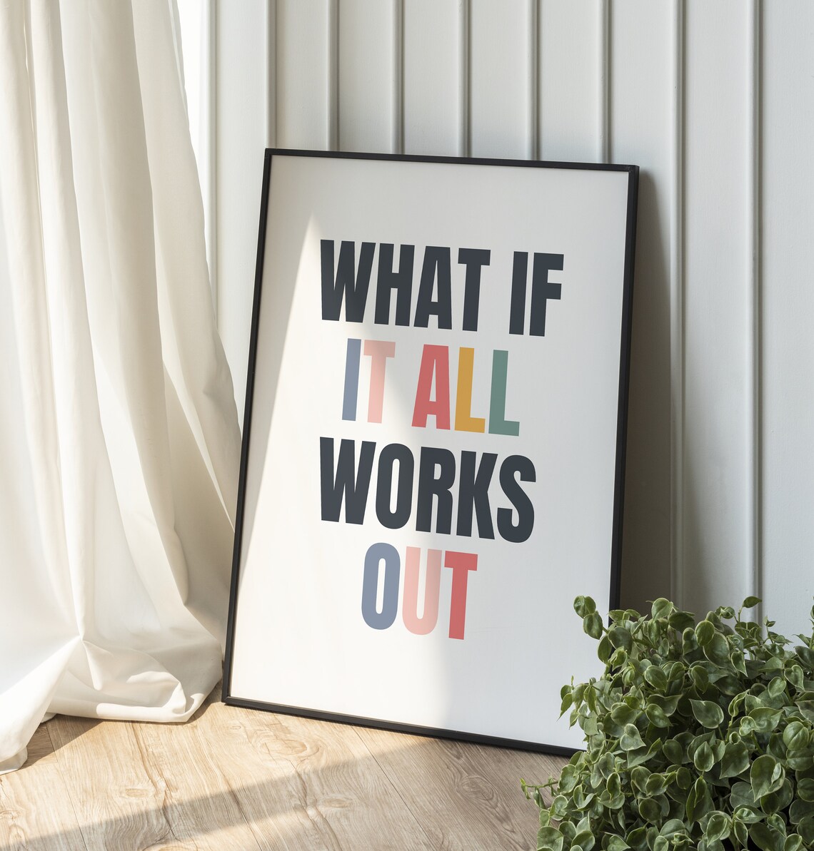 What If It All Works Out Motivational Poster - Image 3