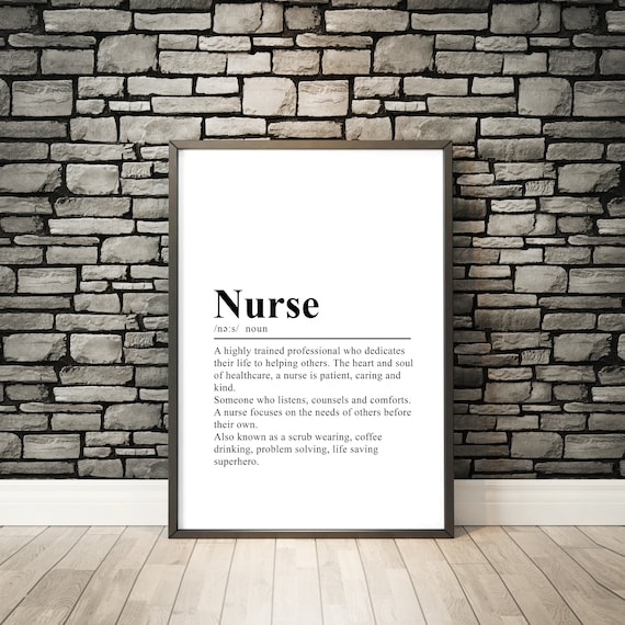 Nurse Definition Poster, Nurse Gift Art Print