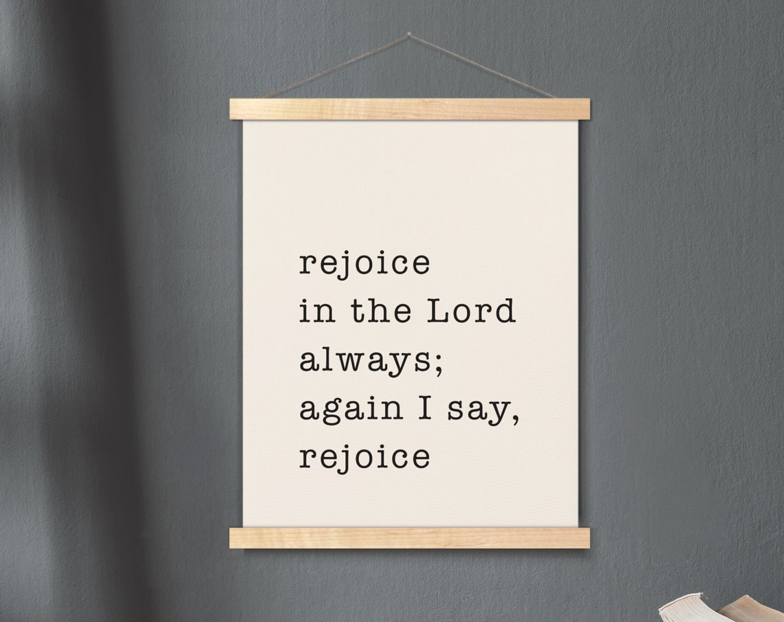 Rejoice In The Lord Always Philippians 4:4 Minimalist Scripture Poster