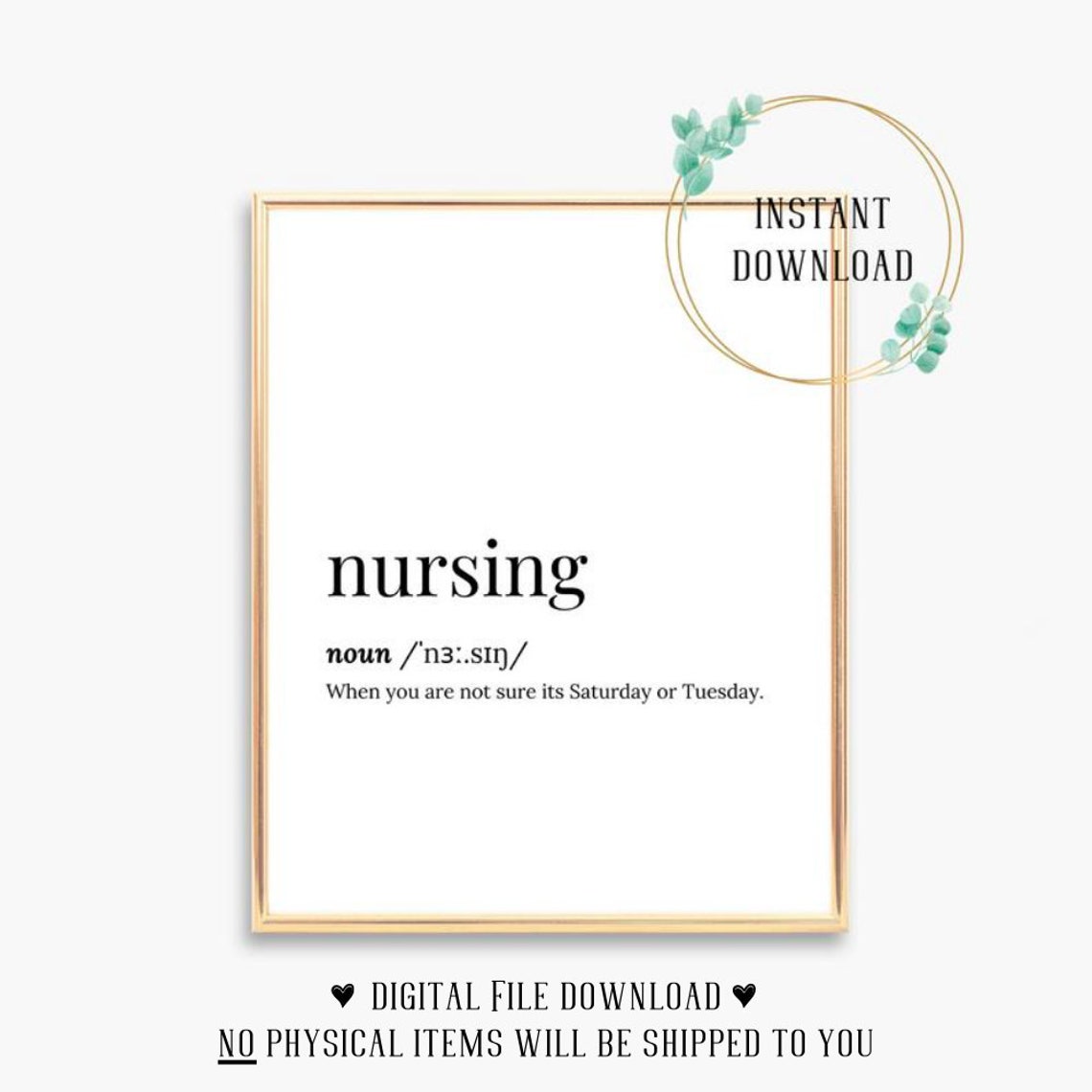 Nursing Funny Definition Saturday or Tuesday Quote Nurse Poster