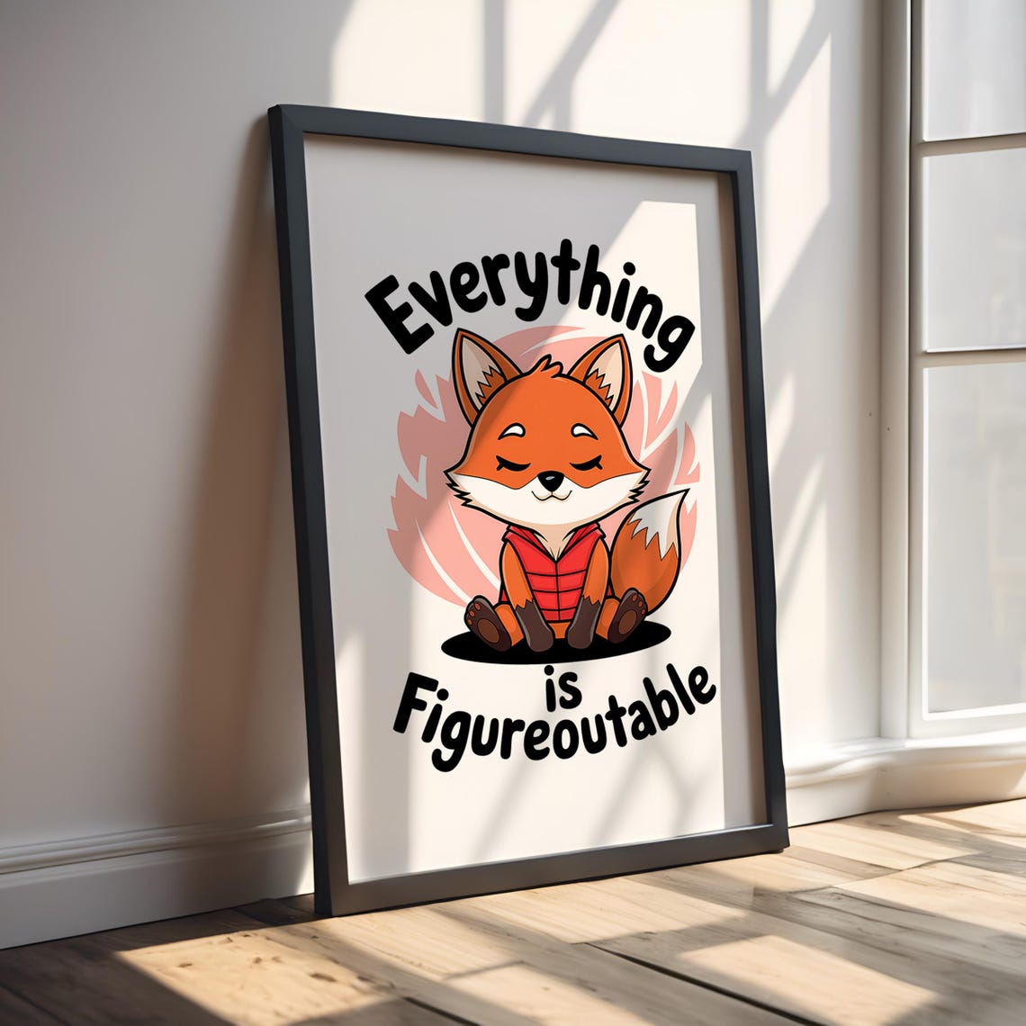 Everything Is Figureoutable Sleepy Fox Cartoon Quote Wall Poster - Image 3