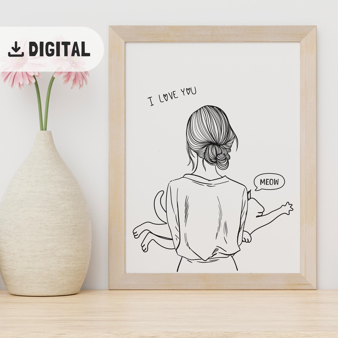 I Love You Line Art Woman Holding Cat with Meow Speech Poster