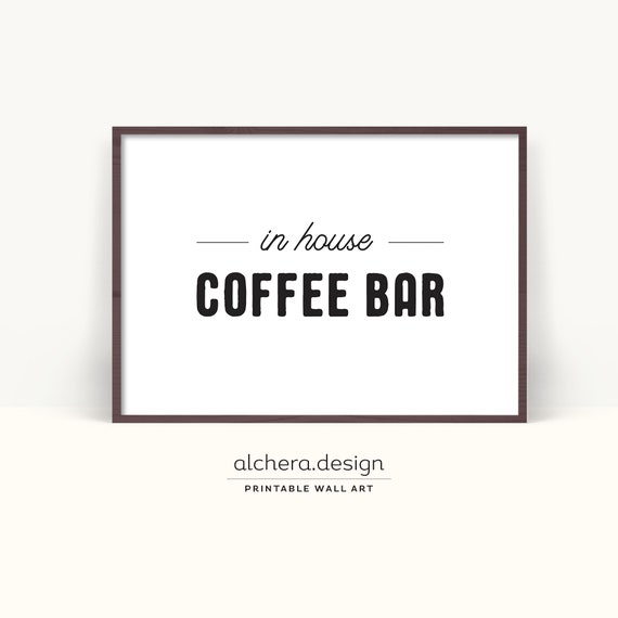 Home Coffee Bar Sign Kitchen Decor Coffee Lovers Bar Poster Decorative Sign For Coffee Bar