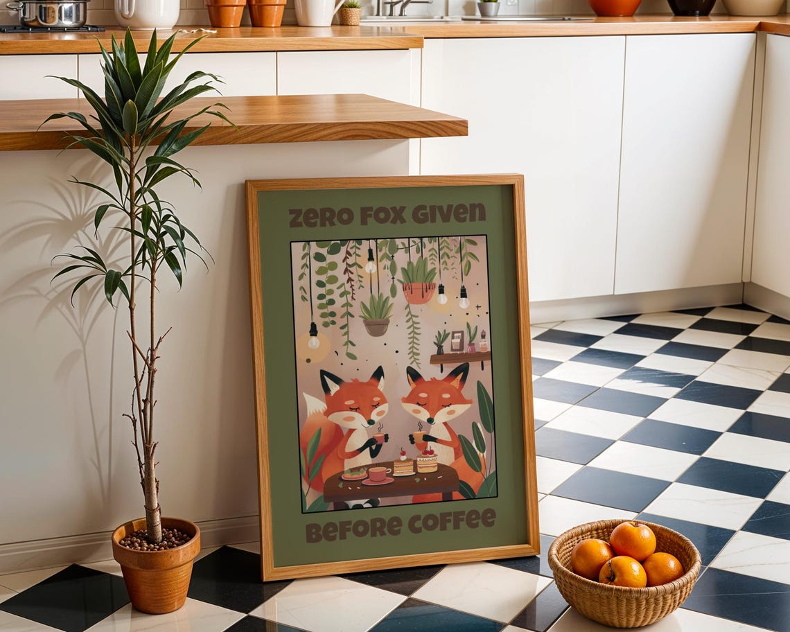 Funny Fox Coffee Wall Art Zero Given Before Print Cute Kitchen Dcor Bar Artwork Lover Gift