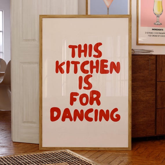 Kitchen Wall Decor Art Funny Quote Coffee Print Trendy Bar Cart This Is For Dancing