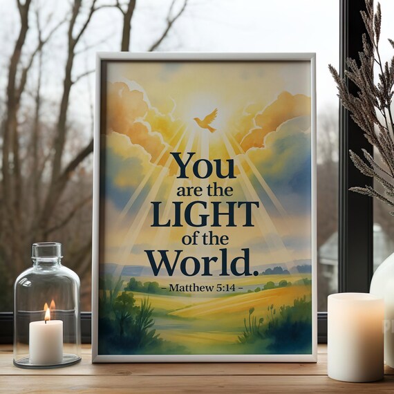 You Are The Light Of World Scripture Wall Art Christian Faith Print Matthew 514 Bible Verse Faithbased Home Decor Quote