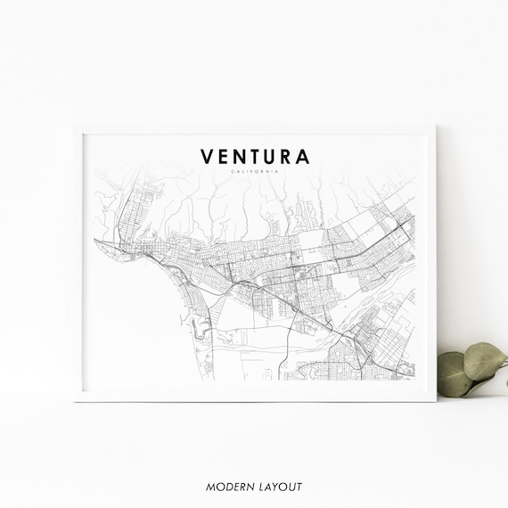 Ventura Ca Map Print Usa Art Poster San Buenaventura City Street Nursery Room Wall Office Decor