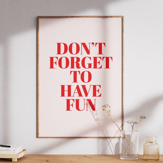 Playful Reminder Art Print Pink Red Positive Quote