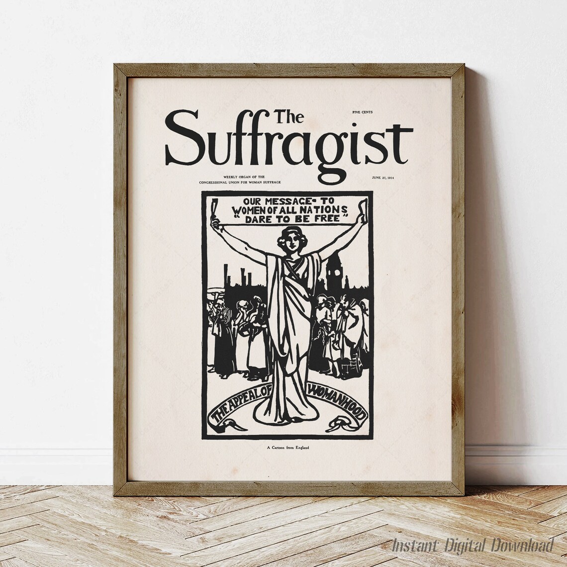 The Suffragist Newspaper June 1914 Dare To Be Free Feminist Art Poster