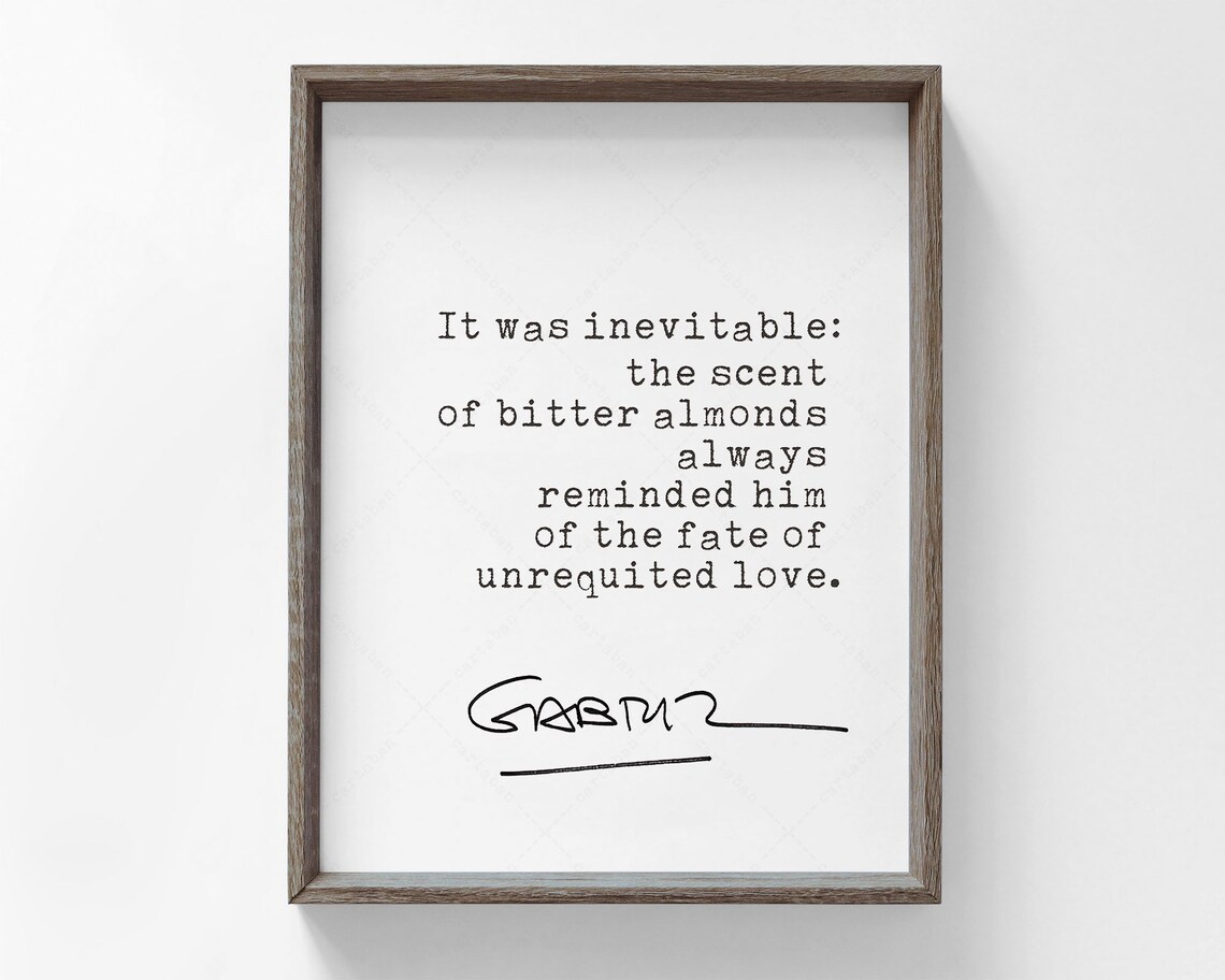 Gabriel Garcia Marquez Love Quote Bitter Almonds Literary Art Poster
