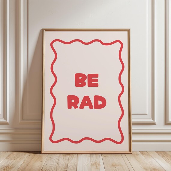 Be Rad Fun Red Wavy Border Motivational Typography Poster Retro