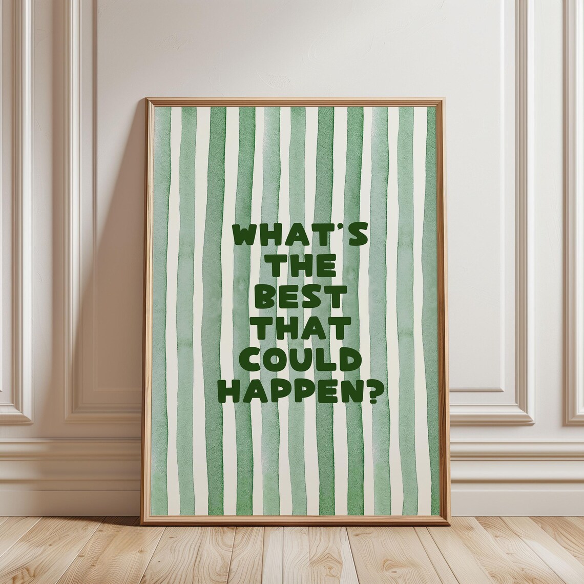 What’s The Best That Could Happen Watercolor Quote Art Print