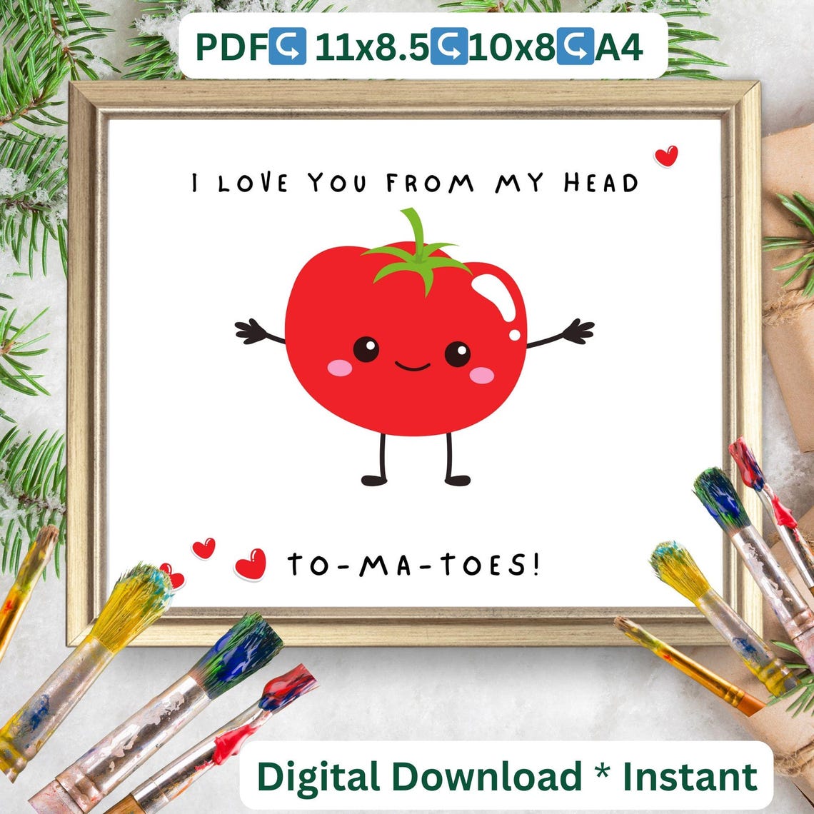 I Love You From My Head to-Ma-Toes Tomato Footprint Craft Poster - Image 2