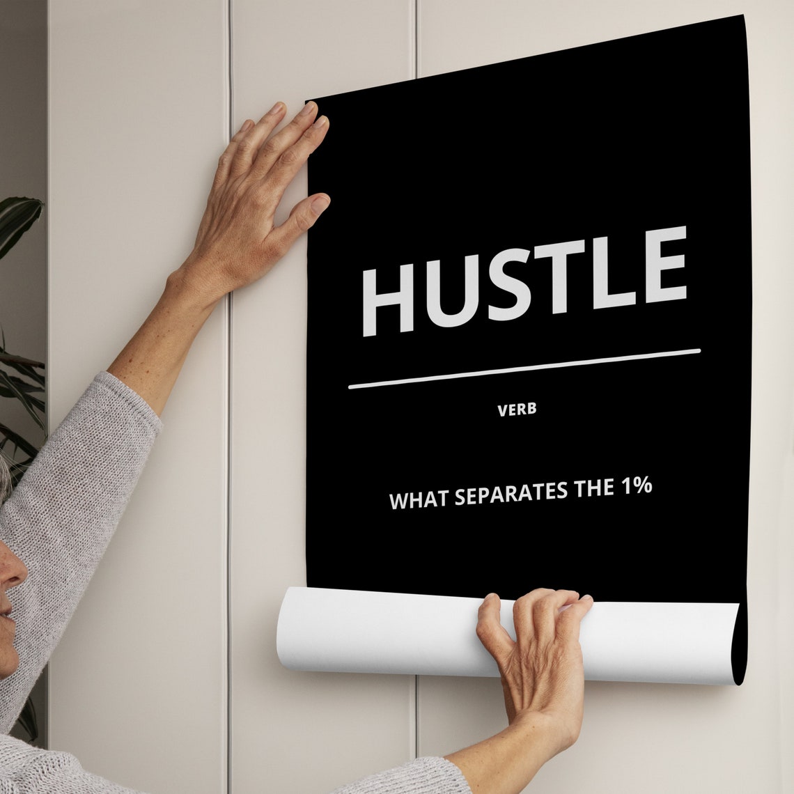 Hustle Verb Definition What Separates The 1 Percent Black Poster