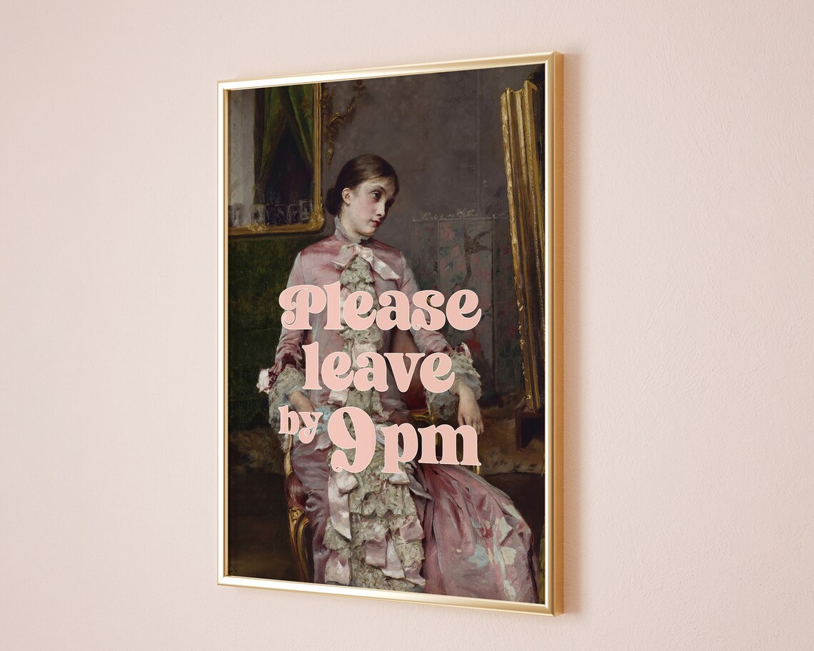 Please Leave By 9 Print Trendy Wall Art Funny Eclectic Home Decor Poster A47 - Image 2