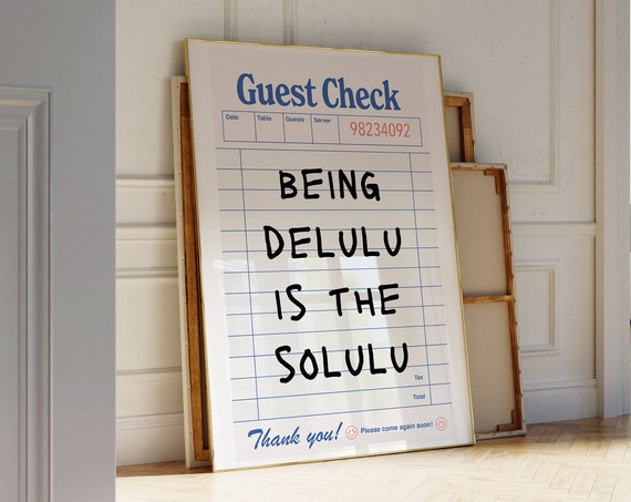 Delusional Wall Decor Manifestation Poster In My Delulu Era Affirmation Art Guest Check Prints Retro Trendy