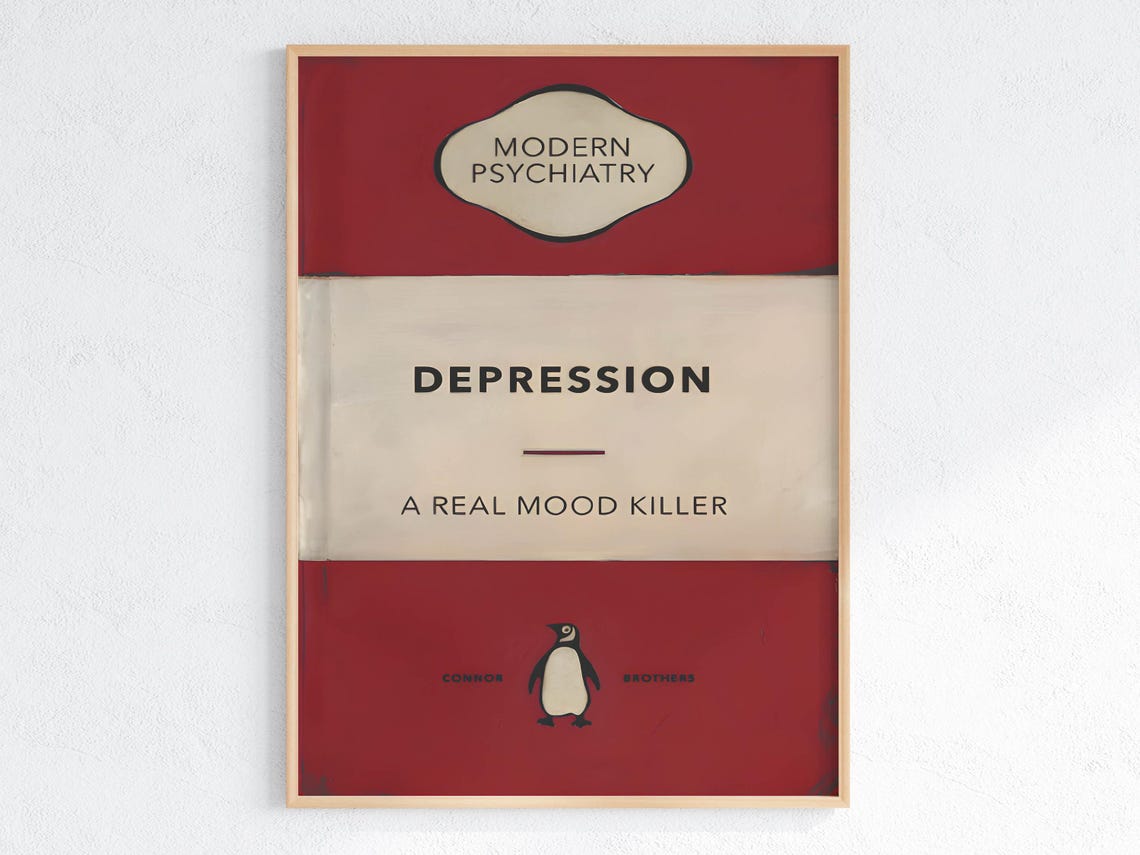 Depression A Real Mood Killer Modern Psychiatry Spoof Art Poster