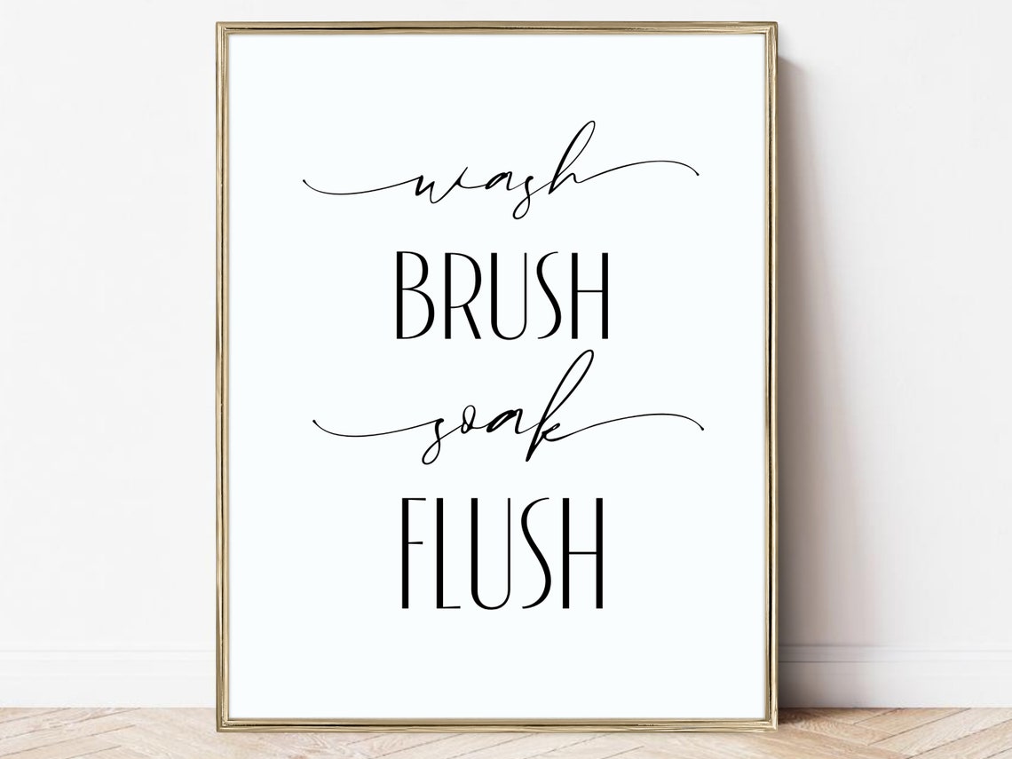 Wash Brush Soak Flush Black and White Bathroom Script Poster