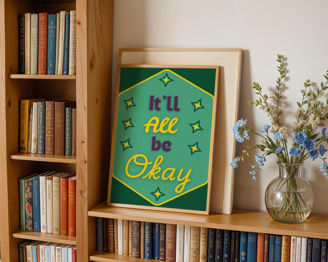 Its All Gonna Be Okay, Positive Text Poster - Image 3
