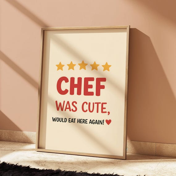 Modern Kitchen Funny Chef Quote, Minimalist Heart