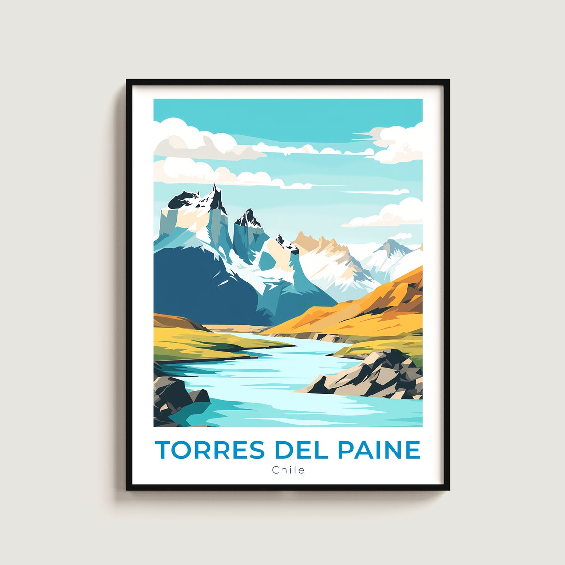 Torres del Paine Chile Granite Towers River Patagonia View Poster