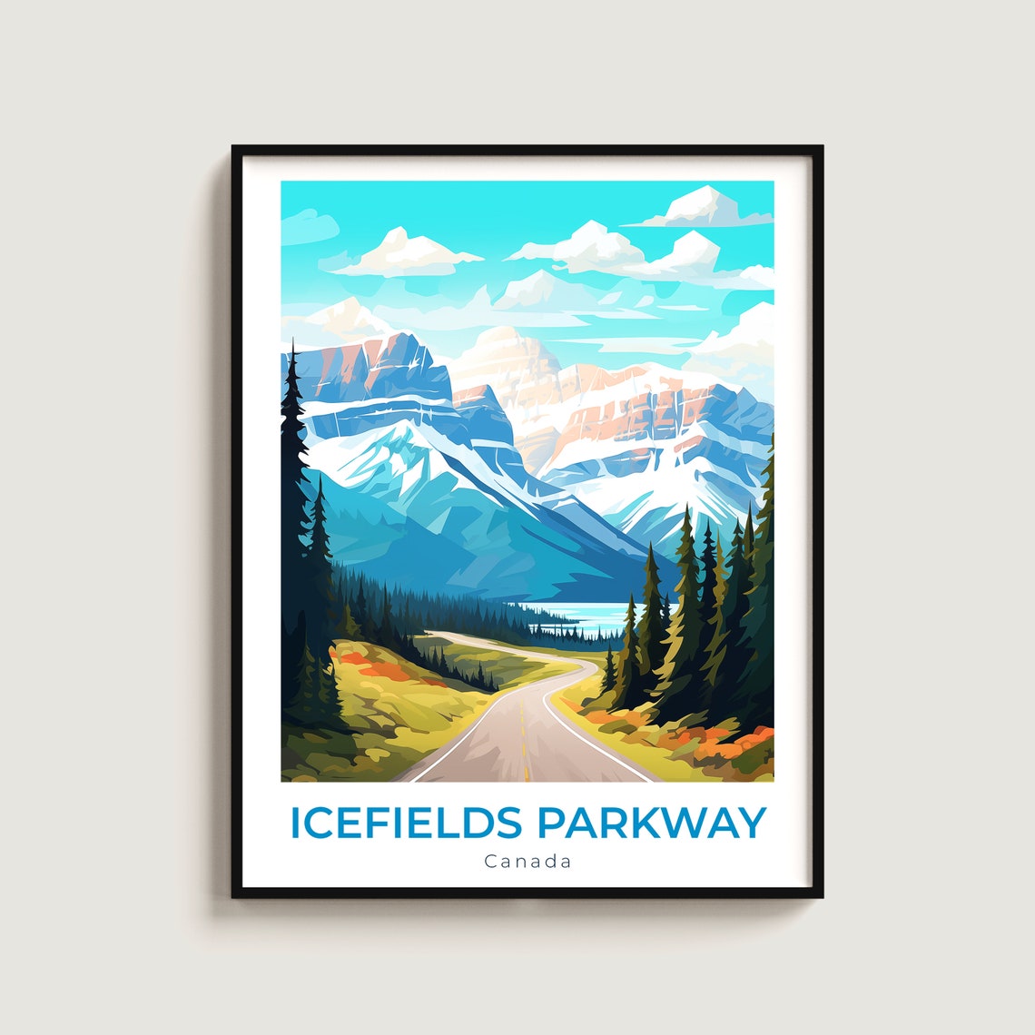 Icefields Parkway Canada Mountain Road Glacier Peaks Drive Print