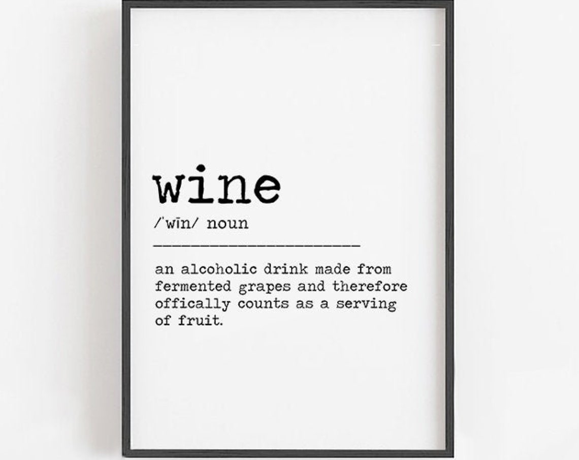 Wine Funny Dictionary Definition Kitchen Sign Typography Poster