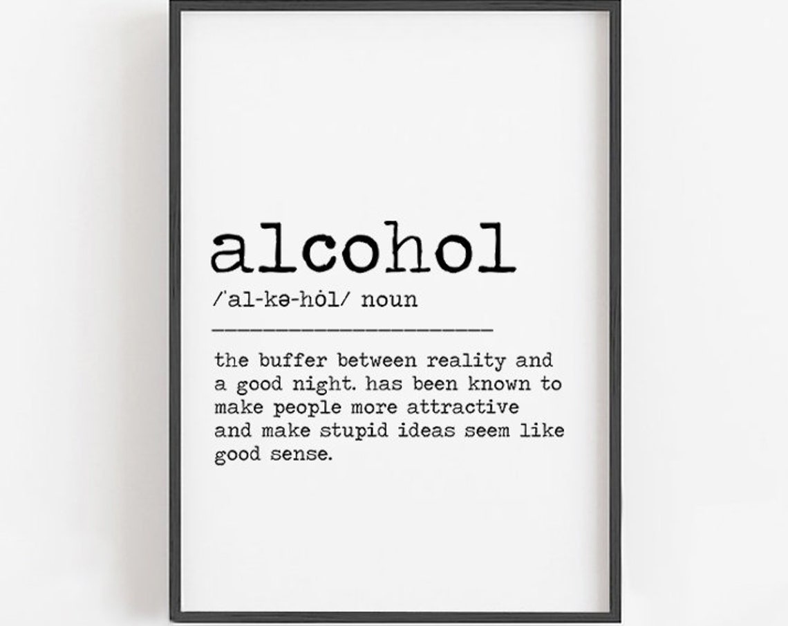 Alcohol Funny Dictionary Definition Bar Sign Typography Poster