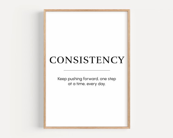 Consistency Motivational Wall Art Success Quote Poster Inspirational Word For Entrepreneur Office