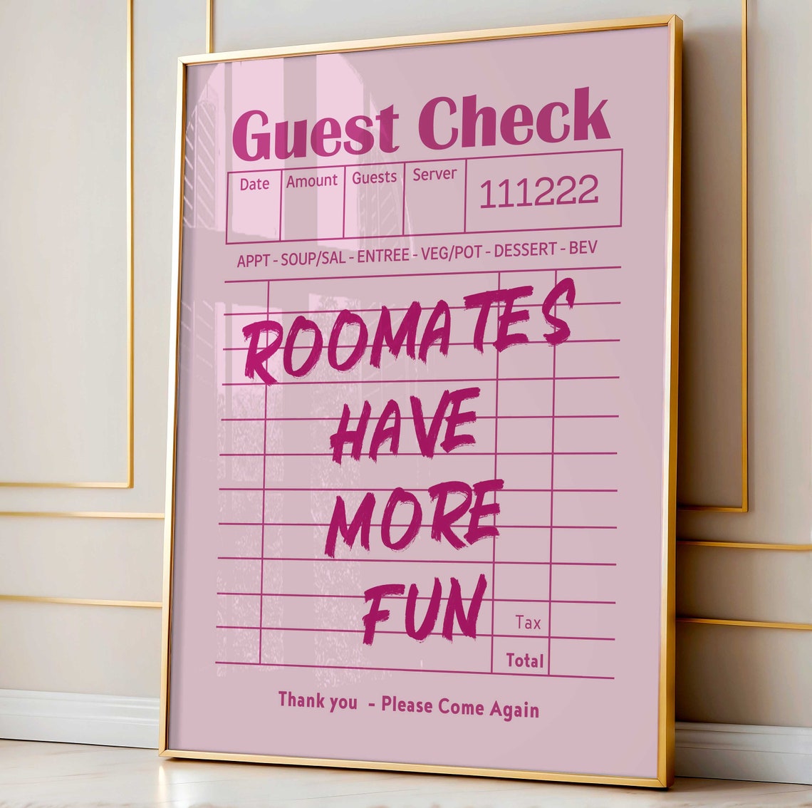 Roomates Have More Fun Pink Retro Guest Check Funny Quote Poster - Image 3