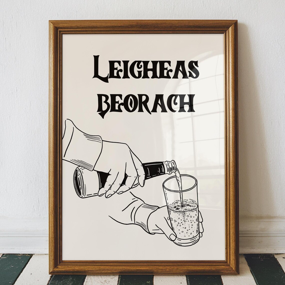 Leigheas Beorach Irish Beer Pour Quote Vintage Bar Cart Wall Art
