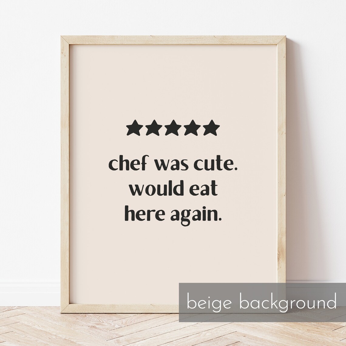 Chef Was Cute 5 Star Review Black Kitchen Wall Art Print Home Decor And Poster For Kitchen Art - Image 2