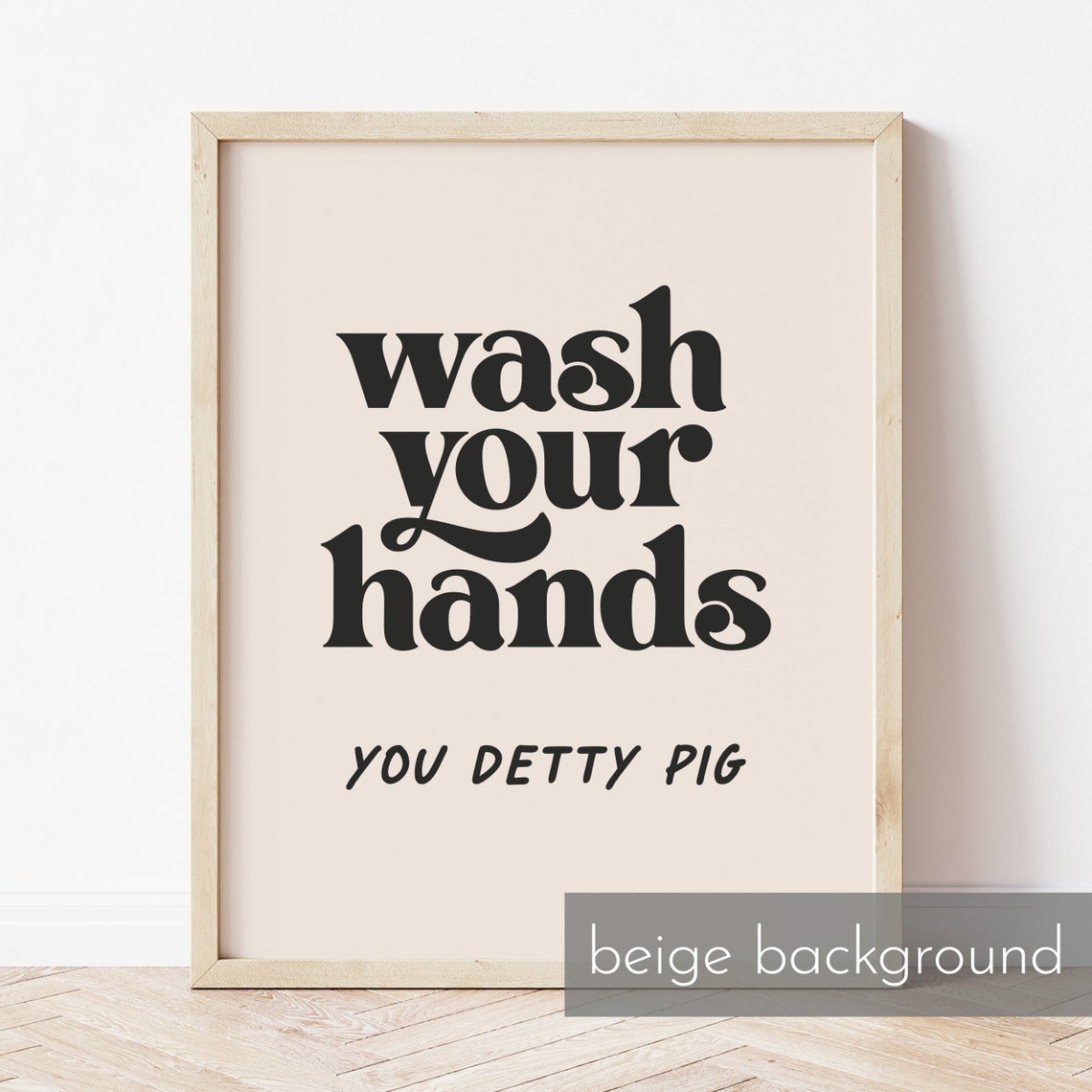 Wash Your Hands You Detty Pig Bold Cheeky Retro Bathroom Wall Art - Image 2