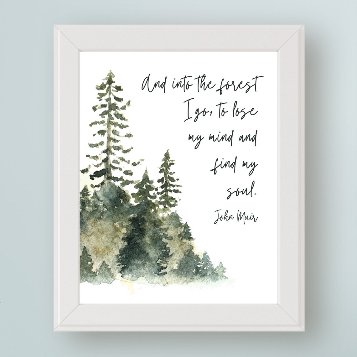 John Muir Forest Quote Art Print, Nature Wall Art