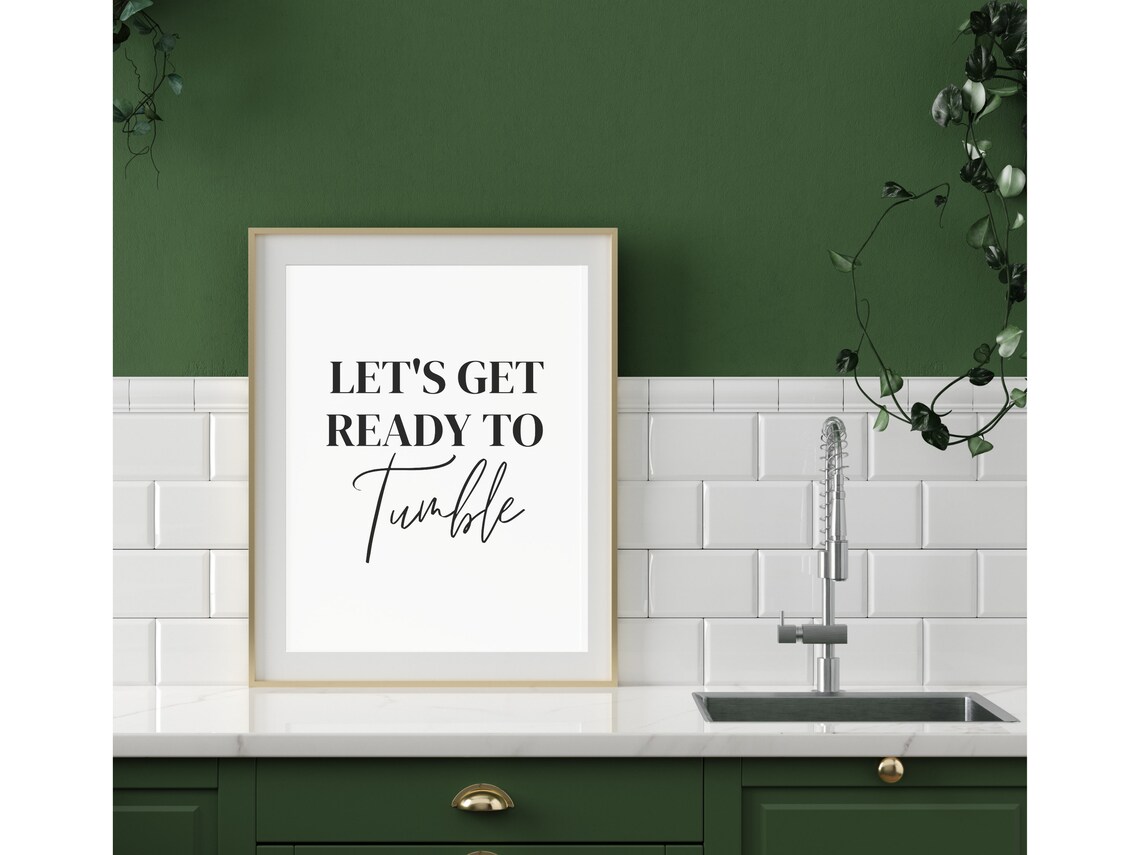 Lets Get Ready To Tumble Laundry Room Decor Wall Art Laundry Room Sign Laundry Prints Washing Prints Funny Prints - Image 3