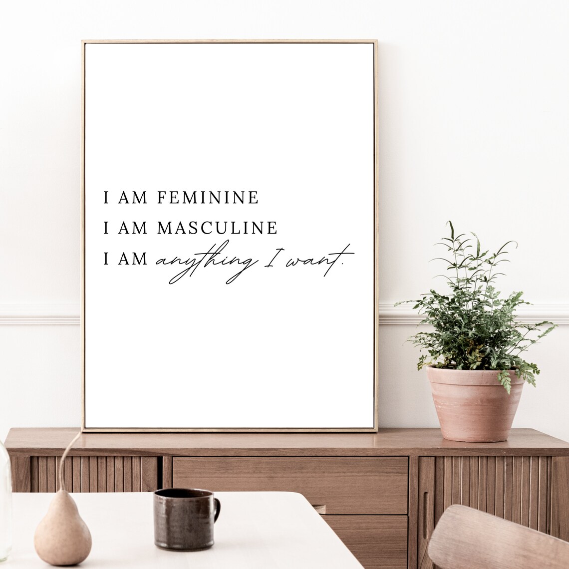 I Am Feminine I Am Masculine Affirmation Quote Gender Equality Poster