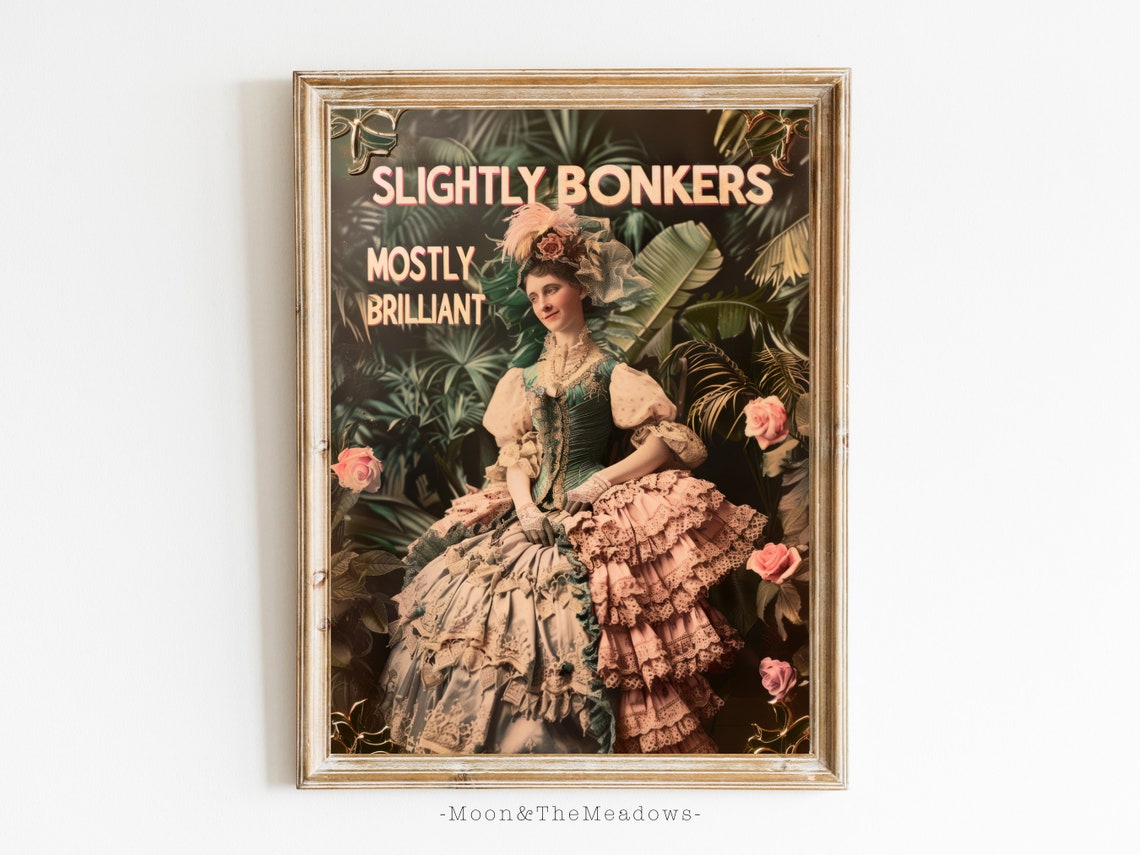 Slightly Bonkers Mostly Brilliant Victorian Botanical Garden Poster