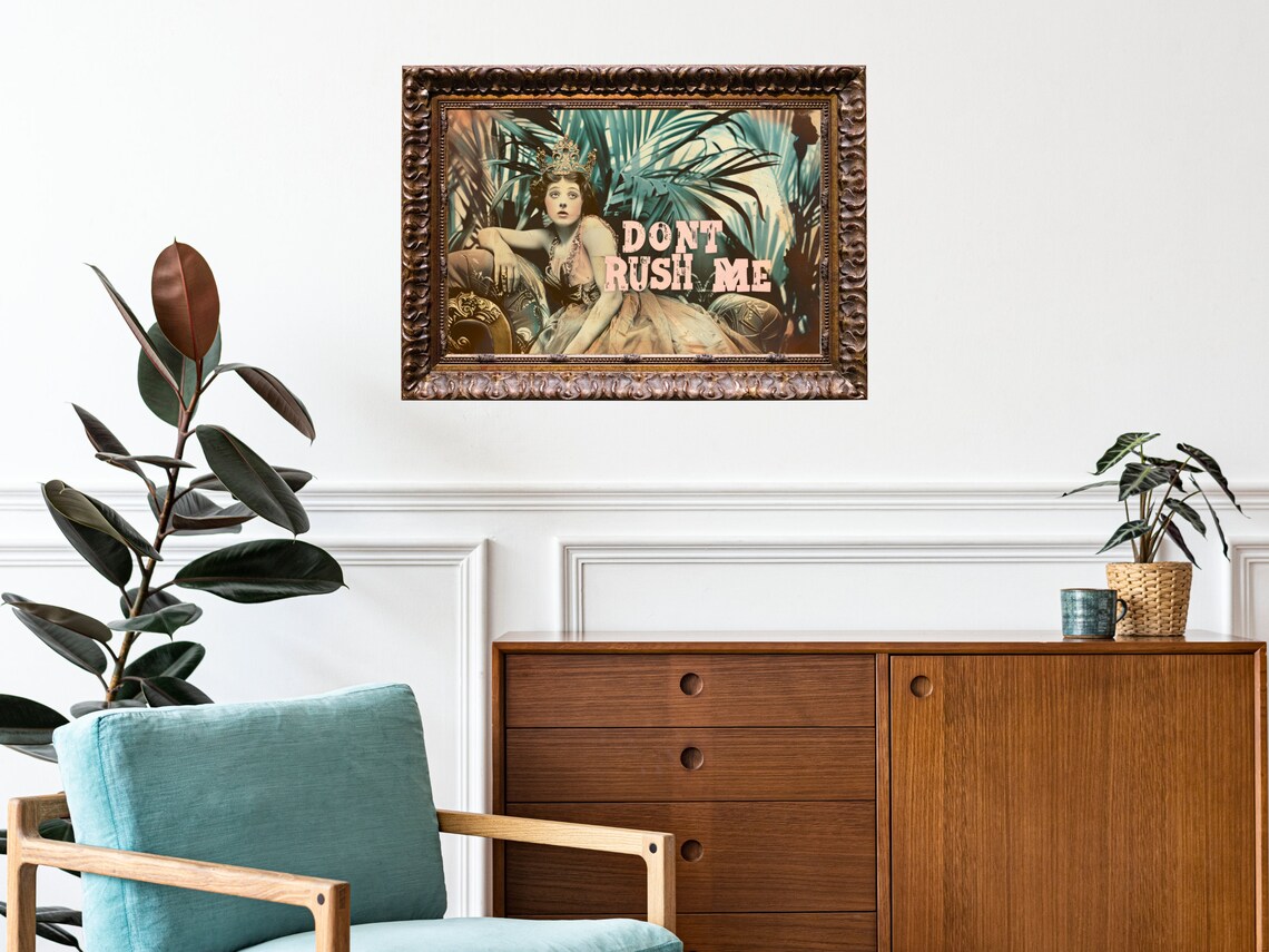 Dont Rush Me Tropical Crowned Vintage Queen Palm Leaf Poster - Image 2