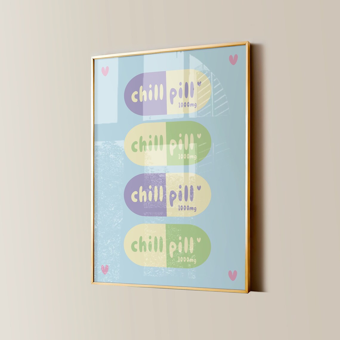 Chill Pill 1000mg Pastel Capsule Funky Retro Pill Quote Art Poster